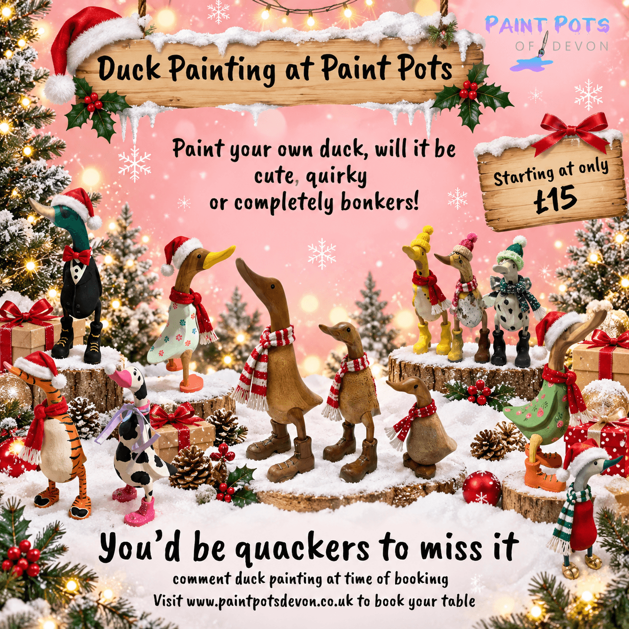 Festive handmade duck figures wear Christmas hats and scarves beneath a Paint Pots sign advertising duck painting from &pound;15.